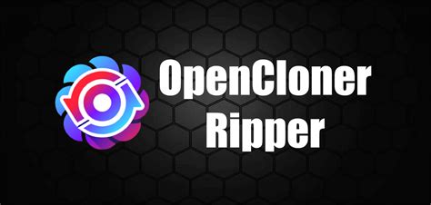 OpenCloner Ripper 2023 Crack V3.00.107 With Key Download 